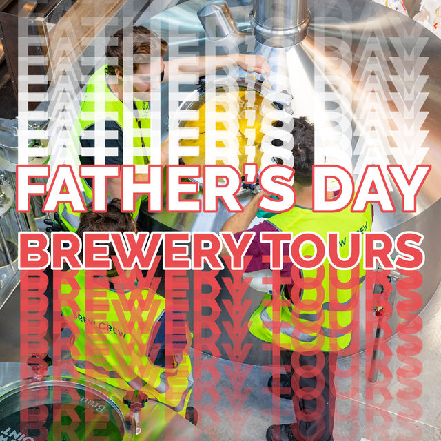 Father's Day Brewery Tours