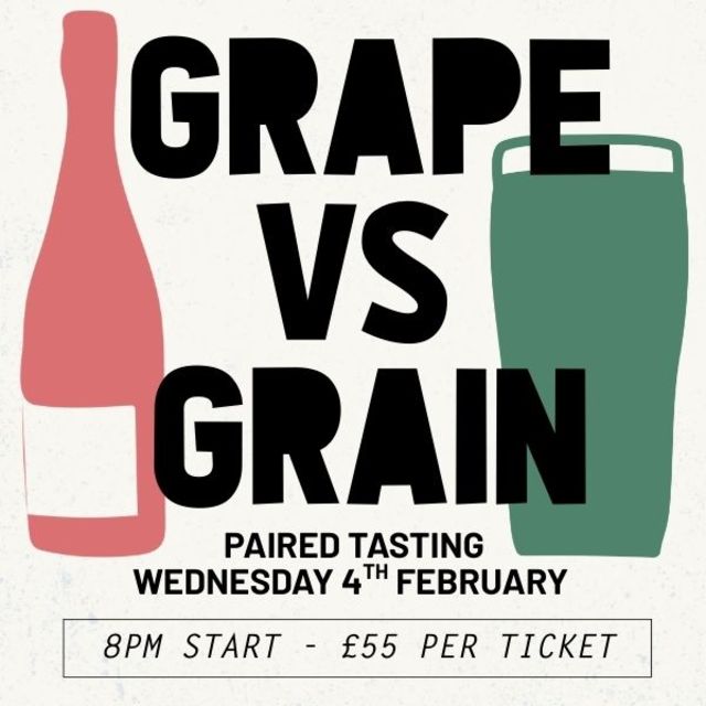 Grapes vs Grains Tasting